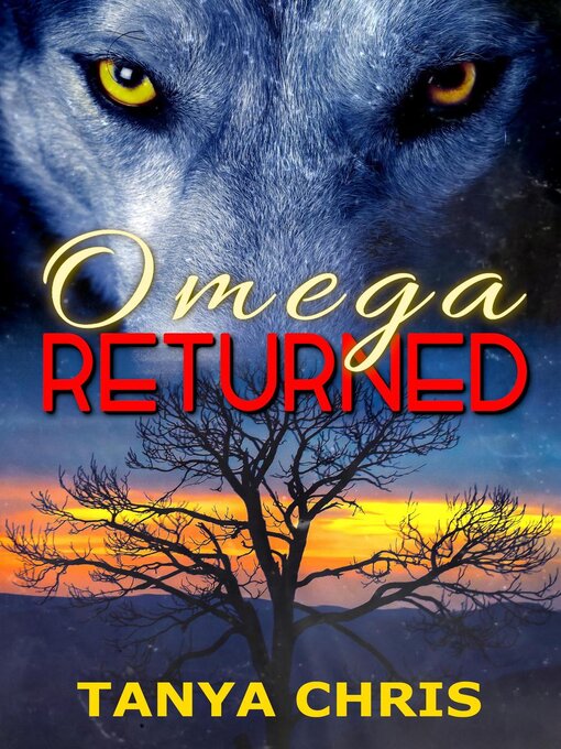 Title details for Omega Returned by Tanya Chris - Available